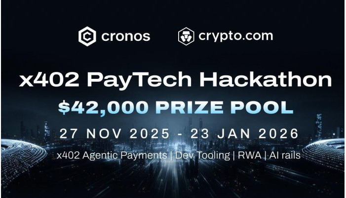 Cronos推出x402 PayTech黑客马拉松，推动人工智能链上支付